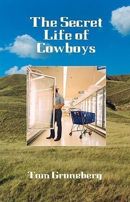 The Secret Life of Cowboys(English, Paperback, Groneberg Tom)