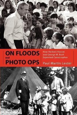 On Floods and Photo Ops(English, Paperback, Lester Paul Martin)