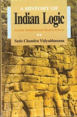 A History of Indian Logic(English, Hardcover, Satischandra Vidyabhusana)