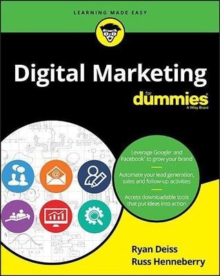Digital Marketing For Dummies(English, Paperback, Deiss Ryan)