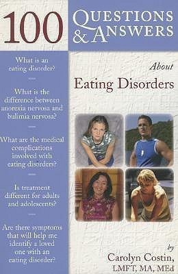 100 Questions & Answers About Eating Disorders(English, Paperback, Costin Carolyn)