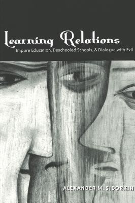 Learning Relations(English, Paperback, Sidorkin Alexander M.)