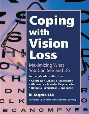Coping with Vision Loss(English, Hardcover, Chapman Bill)