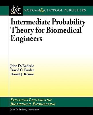 Intermediate Probability Theory for Biomedical Engineers(English, Paperback, Enderle John D.)