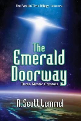 The Emerald Doorway(English, Electronic book text, Lemriel (Aka - Rochek) R Scott)
