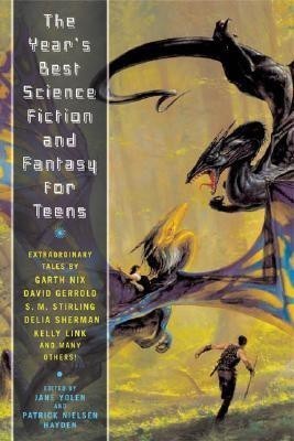 The Year's Best Science Fiction and Fantasy for Teens(English, Paperback, unknown)