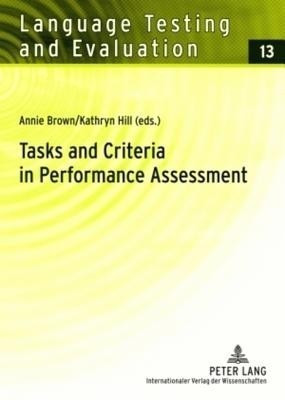 Tasks and Criteria in Performance Assessment(English, Paperback, unknown)