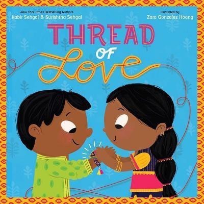 Thread of Love(English, Hardcover, Sehgal Kabir)