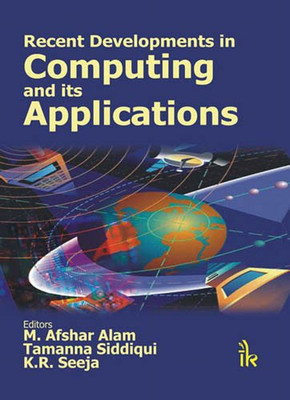 Recent Developments in Computing and its Applications(English, Hardcover, Alam M. Afshar)