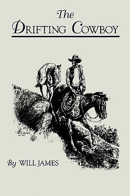 The Drifting Cowboy(English, Paperback, James Will)