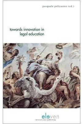 Towards Innovation in Legal Education(English, Paperback, unknown)