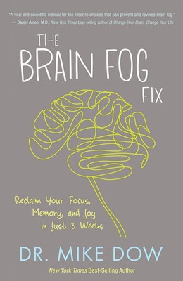 The Brain Fog Fix(English, Hardcover, Dow Mike Dr)