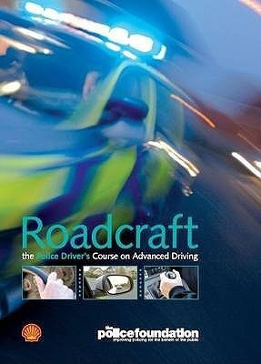 Roadcraft - the police drivers course on advanced driving(English, DVD-ROM, Police Foundation)