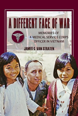 A Different Face of War(English, Hardcover, Straten James G. Van)