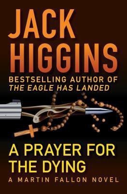 A Prayer for the Dying(English, Paperback, Higgins Jack)