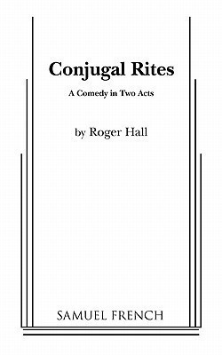 Conjugal Rites(English, Paperback, Hall Roger FIM)