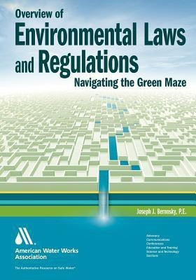 Overview of Environmental Laws and Regulations(English, Paperback, Bernosky Joseph J.)