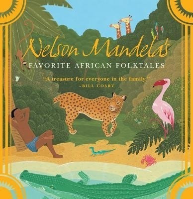 Nelson Mandela's Favorite African Folktales(English, Paperback, unknown)