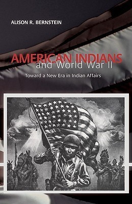American Indians and World War II(English, Paperback, Bernstein Alison R.)