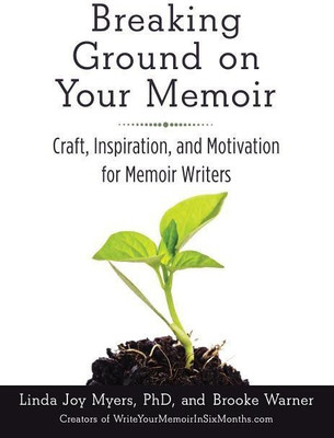 Breaking Ground on Your Memoir(English, Paperback, Warner Brooke)