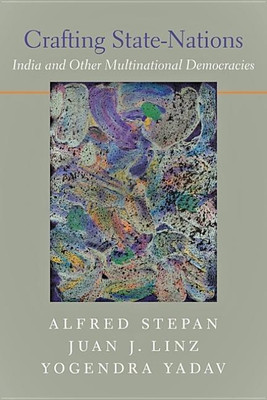 Crafting State-Nations(English, Paperback, Stepan Alfred)