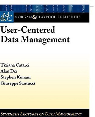 User-Centered Data Management(English, Paperback, Catarci Tiziana)