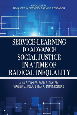 Service-Learning to Advance Social Justice in a Time of Radical Inequality(English, Paperback, unknown)