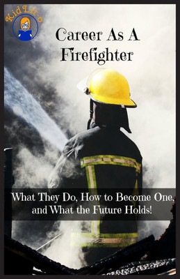 Career As A Firefighter(English, Paperback, Brian Rogers)