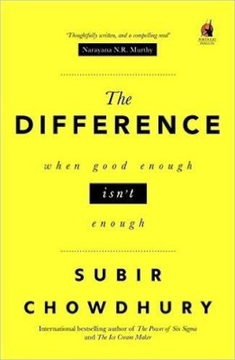 The Difference  - When Good Enough Isn't Enough(English, Paperback, Chowdhury Subir)