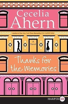 Thanks for the Memories LP(English, Paperback, Ahern Cecelia)
