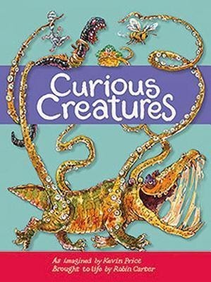 Curious Creatures(English, Paperback, Price Kevin Charles)