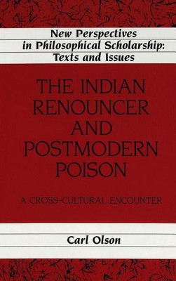 The Indian Renouncer and Postmodern Poison(English, Hardcover, Olson Carl)