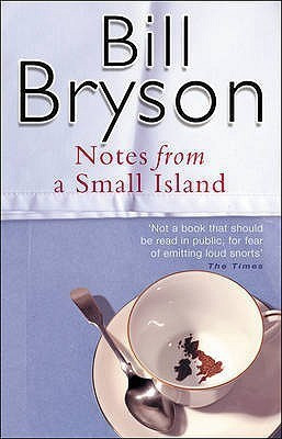 NOTES FROM A SMALL ISLAND(English, Paperback, BRYSON BILL)