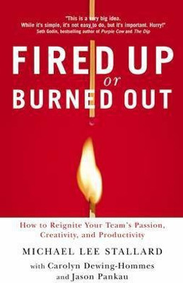 Fired up or Burned Out(English, Hardcover, Stallard Michael)