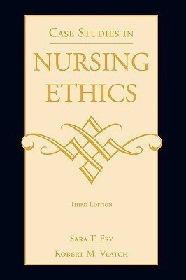 Case Studies in Nursing Ethics(English, Paperback, Fry Sara T.)