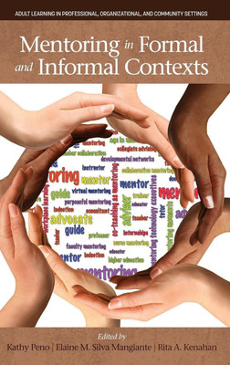 Mentoring in Formal and Informal Contexts(English, Hardcover, unknown)