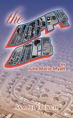 The Happy Ones(English, Paperback, Myatt Julie Marie)