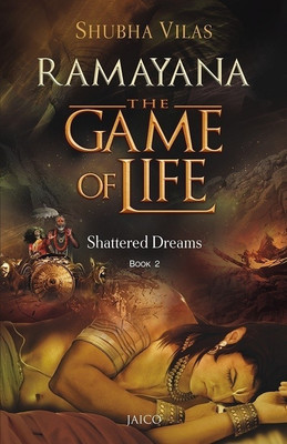 Ramayana - The Game of Life(English, Paperback, Vilas Shubha)