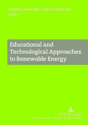 Educational and Technological Approaches to Renewable Energy(English, Hardcover, unknown)