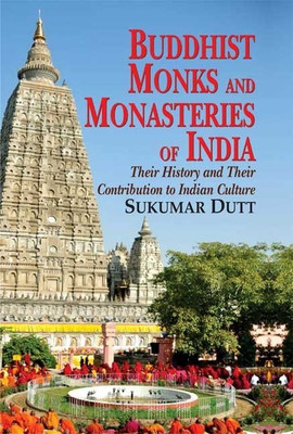 Buddhist Monks and Monasteries of India(English, Hardcover, Dutt Sukumar)
