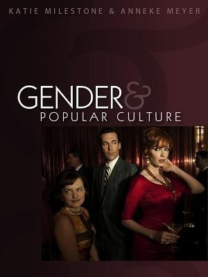 Gender and Popular Culture(English, Hardcover, Milestone Katie)
