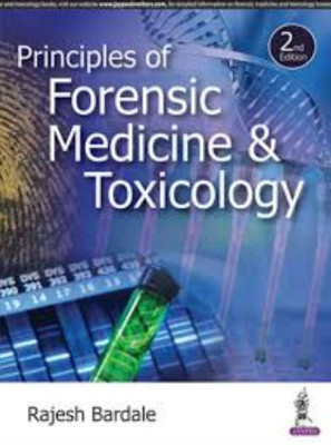 Principles of Forensic Medicine and Toxicology(English, Paperback, Bardale Rajesh)