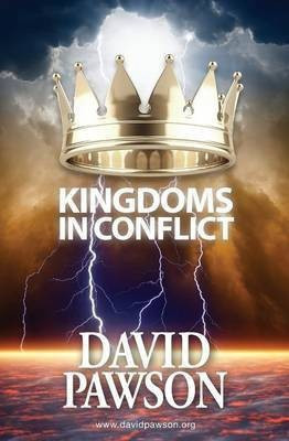 Kingdoms in Conflict(English, Paperback, Pawson David)