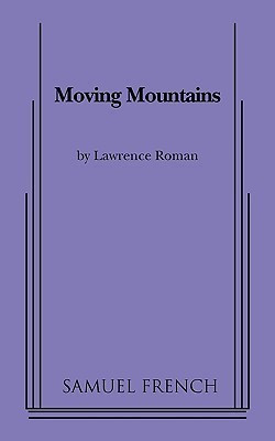 Moving Mountains(English, Paperback, Roman Lawrence)