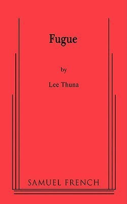 Fugue(English, Paperback, Thuna Lee)