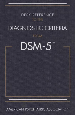 Desk Reference to the Diagnostic Criteria From DSM-5 (R)(English, Paperback, American Psychiatric Association)