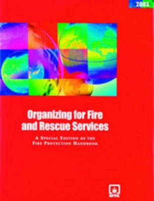 Organizing for Fire and Rescue Services(English, Hardcover, NFPA - National Fire Protection Association)