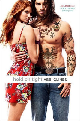 Hold on Tight(English, Paperback, Glines Abbi)