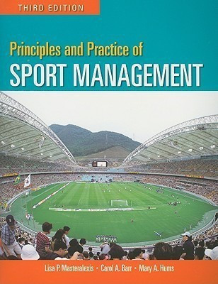 Principles and Practice of Sport Management(English, Paperback, Masteralexis Lisa Pike)