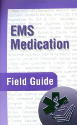 EMS Medication Field Guide(English, Paperback, Dillman Peter A.)